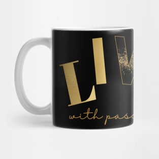 Live With Passion Mug